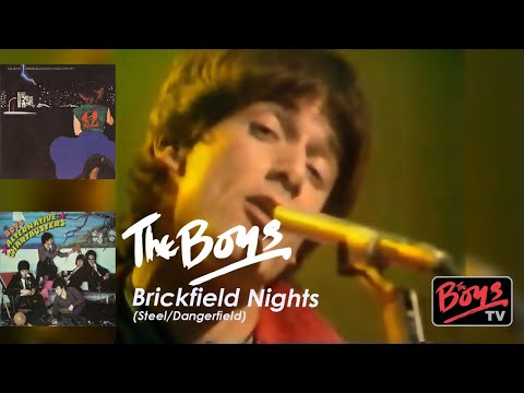 The Boys, BRICKFIELD NIGHTS (Steel/Dangerfield)
