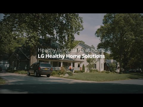 LG Healthy Home Solutions | Healthy Living Starts at Home (Full Version)