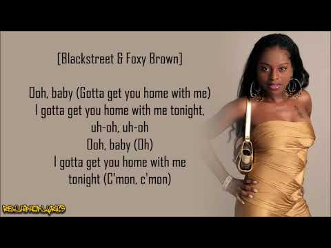 Foxy Brown - Get Me Home ft. Blackstreet (Lyrics)