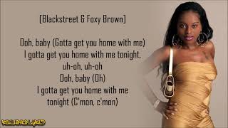 Foxy Brown - Get Me Home ft. Blackstreet (Lyrics)