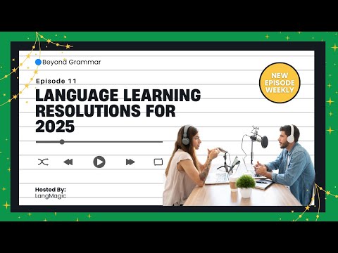 Language Learning for 2025: Tips to Stay on Track