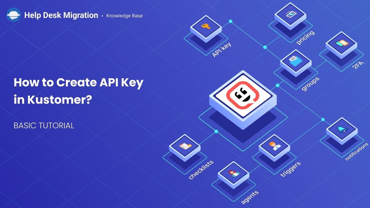 How to Create API Key in Kustomer