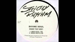 (1998) Divine Soul - Shake That Ass!! [Main Vocal Mix]