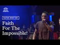 Pastor Jerry Eze | Faith For The Impossible - Part 1
