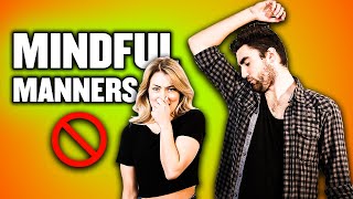 How to Have Good Manners - Part 02