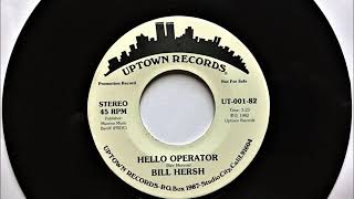 Hello Operator , Bill Hersh , 1982