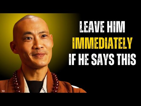 Leave Him Immediately If He Says This - Shi Heng Yi Motivation