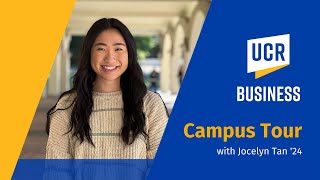UCR School of Business Campus Tour