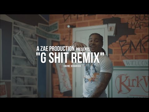 Ebone Hoodrich - G Shit Remix (Official Music Video) Shot By @AZaeProduction