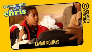 Lavar Roupas  | Todo Mundo Odeia o Chris