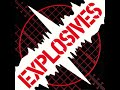 EXPLOSIVES   Summertime come 1979