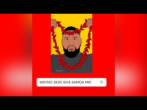 Wayno - Siva Samoa 2K20 (Audio)