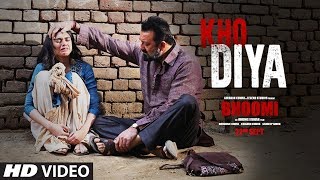 Bhoomi : Kho Diya Video Song | Sanjay Dutt, Aditi Rao Hydari | Sachin Sanghvi | Sachin-Jigar