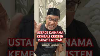 Download lagu USTADZ KAINAMA RETURNS TO CHRISTIANITY AND RECEIVES 5 BILLION mp3 Download lagu USTADZ KAINAMA RETURNS TO CHRISTIANITY AND RECEIVES 5 BILLION mp3