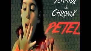 SchmidX & ChroniX - PeTeL