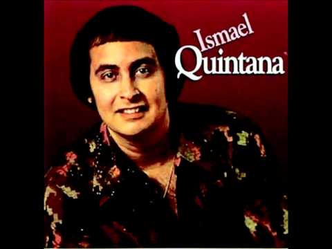 Ismael Quintana -  Mi Debilidad