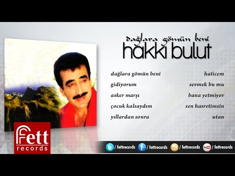 Hakkı Bulut - Sevmek Bu mu