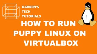 YouTube Thumbnail for PUPPY LINUX ON VIRTUALBOX