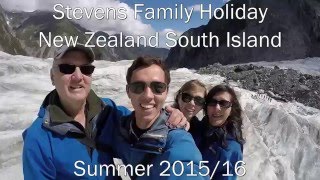 Stevens Family Holiday - New Zealand 2016