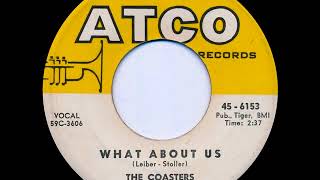 Coasters What About Us Atco 6153, 11 59