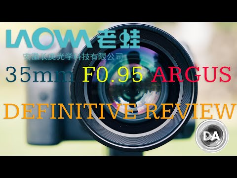 External Review Video G4s3vDZss9M for Laowa Argus 35mm f/0.95 FF Full-Frame Lens