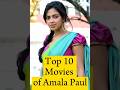 Top 10 Movies Of Amala Paul Shorts Trending
