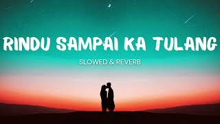 Download lagu Rindu Sampai Ka Tulang - David Iztambul feat Fauzana (Slowed & Reverb) mp3 Download lagu Rindu Sampai Ka Tulang - David Iztambul feat Fauzana (Slowed & Reverb) mp3