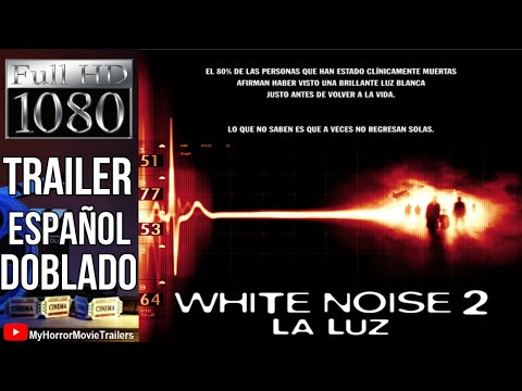 White Noise 2 - La Luz (2007) (Trailer HD) - Patrick Lussier