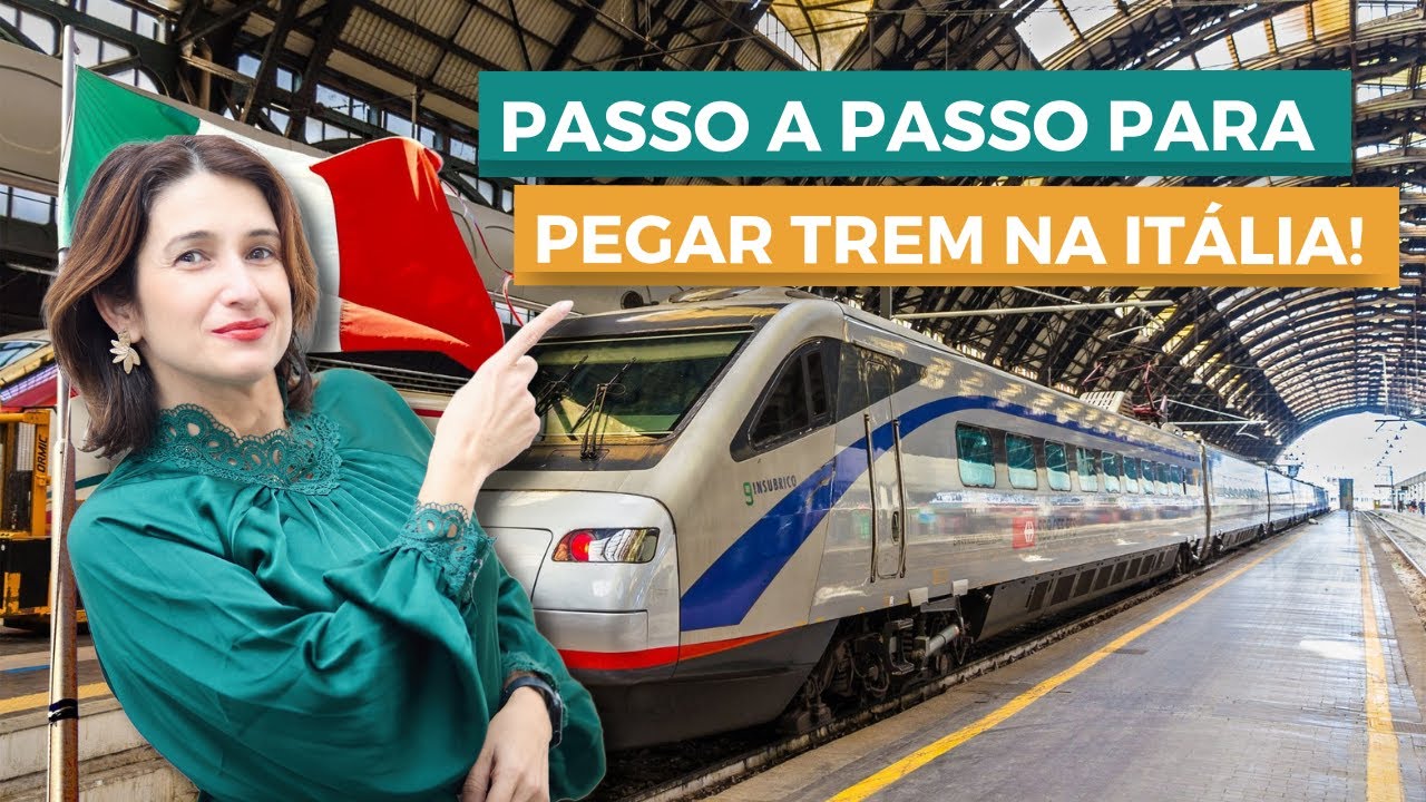 [EXTRA] COMO PEGAR TREM NA ITÁLIA? PASSO A PASSO PARA VOCÊ EMBARCAR SEM DÚVIDAS NOS TRENS ITALIANOS!