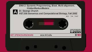 4A. DNA 2: Dynamic Programming, Blast, Multi-alignment, Hidden Markov Models