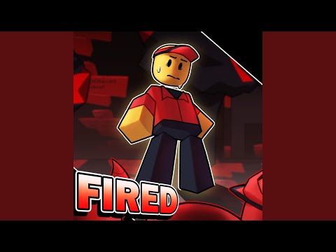 FIRED (Forsaken UST)