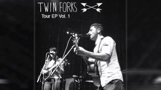 &quot;And She Was&quot; - Twin Forks (Talking Heads Cover) [Tour EP Vol.1]