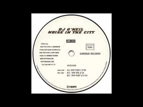 DJ O'Neil‎ – Noise In The City (RPO Tek)