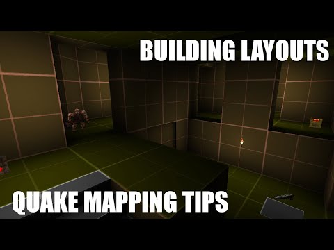 Quake Mapping Tips: Building Layouts