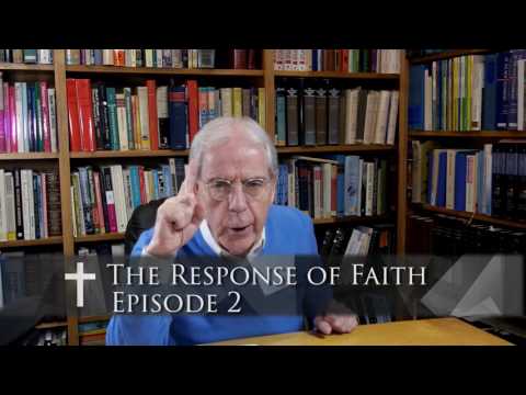 The Response of Faith (Part 2)