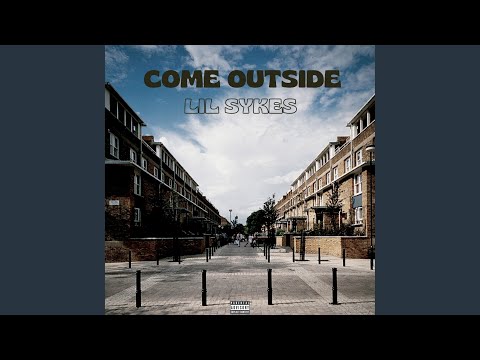 Come Outside