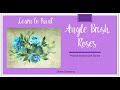 Learn to Paint One Stroke: Practice Strokes With Donna - Angle Brush Roses | Donna Dewberry 2023