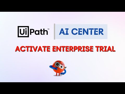 2. How to Activate UiPath AI Center | Get UiPath Enterprise Trial | Enable AI Center on Tenant