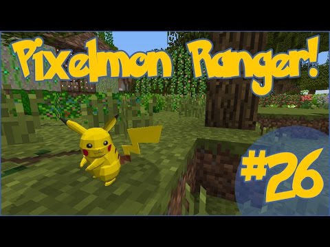 Pixelmon Ranger! Poking Some Pikachu! - Episode #26
