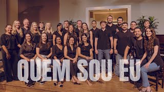 Quem Sou Eu - (Cover) Coral PIB Maracaju