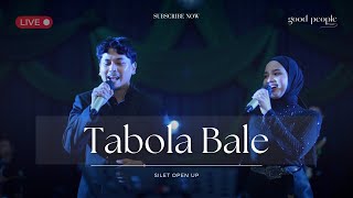 Download lagu Tabola Bale - SILET OPEN UP Live Cover | Good People Music mp3 Download lagu Tabola Bale - SILET OPEN UP Live Cover | Good People Music mp3