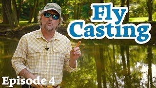 FLY CASTING - YOUR Wrist + Fulcrum Point + MORE - Episode 4