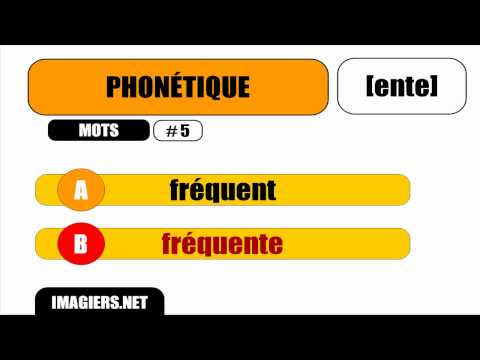 FRENCH PHONETICS = ent   ente