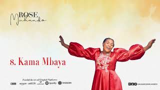 Rose Muhando - Kama Mbaya Mbaya (Official Audio) SMS SKIZA 5969447 OR 4969445 OR 5969447 TO 811