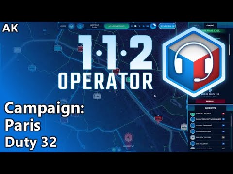 112 Operator - Campaign in Paris - Duty 32