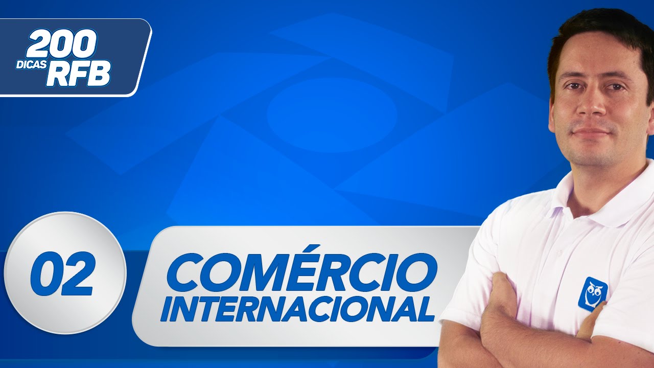 Comércio Internacional - GATT | Dica 02 - Receita Federal