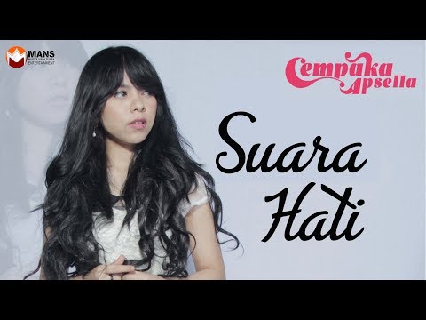 SUARA HATI - CEMPAKA  APSELLA (OFFICIAL VIDEO CLIP)