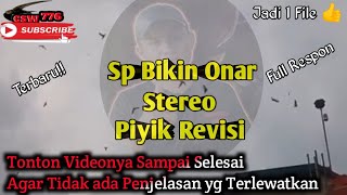 Download lagu SP Bikin Onar Stereo Piyik Revisi - Suara Panggil Kombinasi Terbaru! Respon tak kenal musim👍 mp3