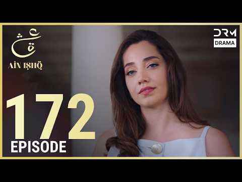 Turkish Drama in Urdu | Ain Ishq | Episode 172 | One Love | UD1O