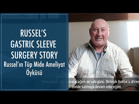 Russel's Gastric Sleeve Surgery Story - Russel'ın Tüp Mide Ameliyatı Öyküsü